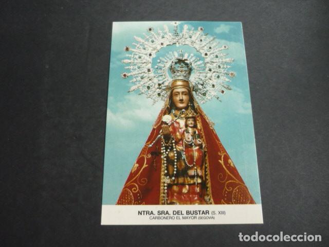 Postkarten: CARBONERO EL MAYOR SEGOVIA NUESTRA SE&Ntilde;ORA DEL BUSTAR POSTAL