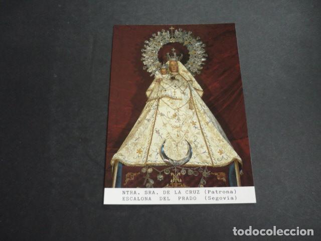 Postales: ESCALONA DEL PRADO SEGOVIA NUESTRA SE&Ntilde;ORA DE LA CRUZ POSTAL