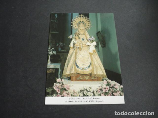 Postales: HONRUABIA DE LA CUESTA SEGOVIA NUESTRA SE&Ntilde;ORA DEL LIRIO POSTAL