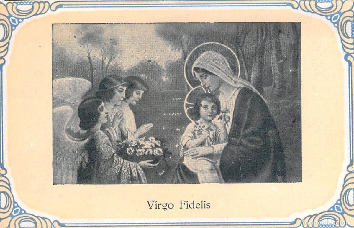 Postales: Estampa Religiosa de la Virgen Virgo Fidelis Parroquia de Betlem