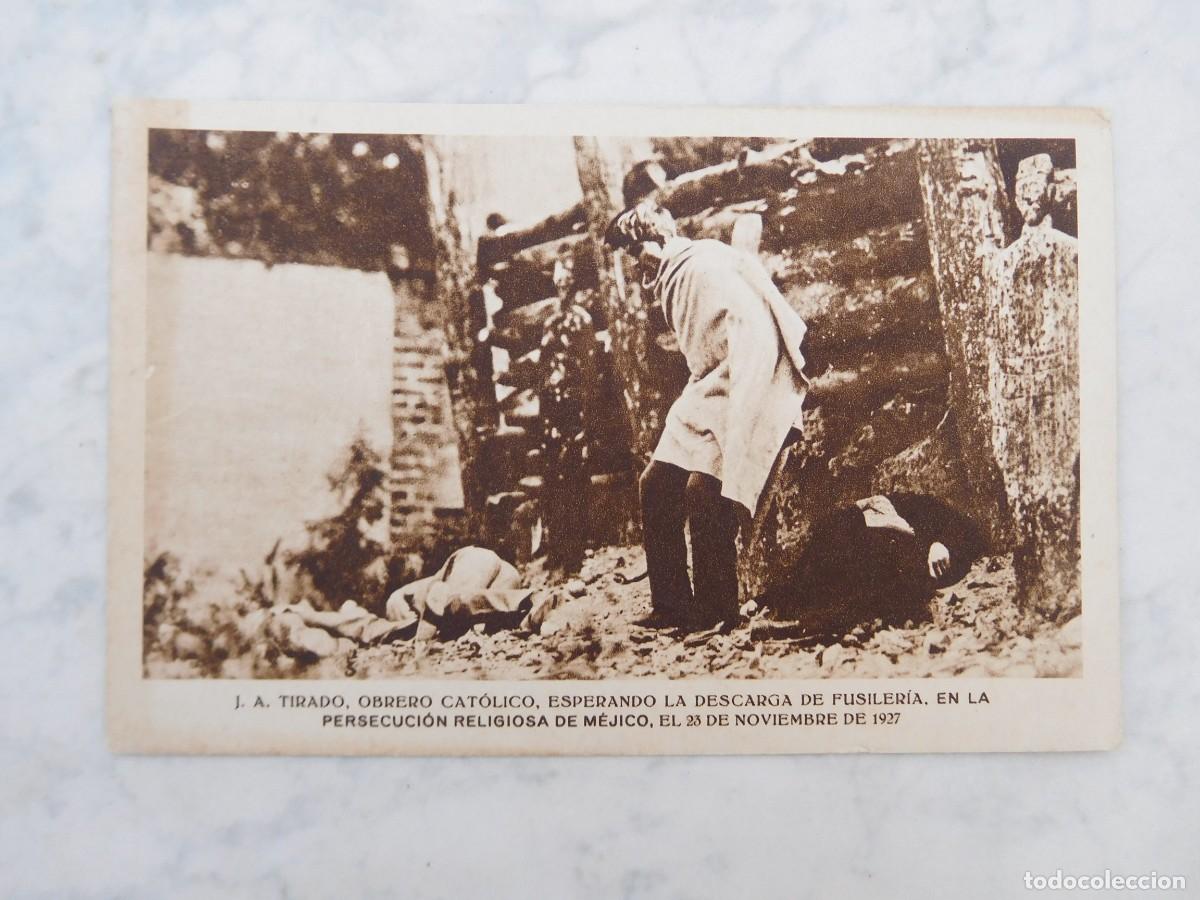 Postales: Postal persecuci&oacute;n religiosa en M&eacute;jico M&eacute;xico 23 de noviembre de 1927 Fusilamiento