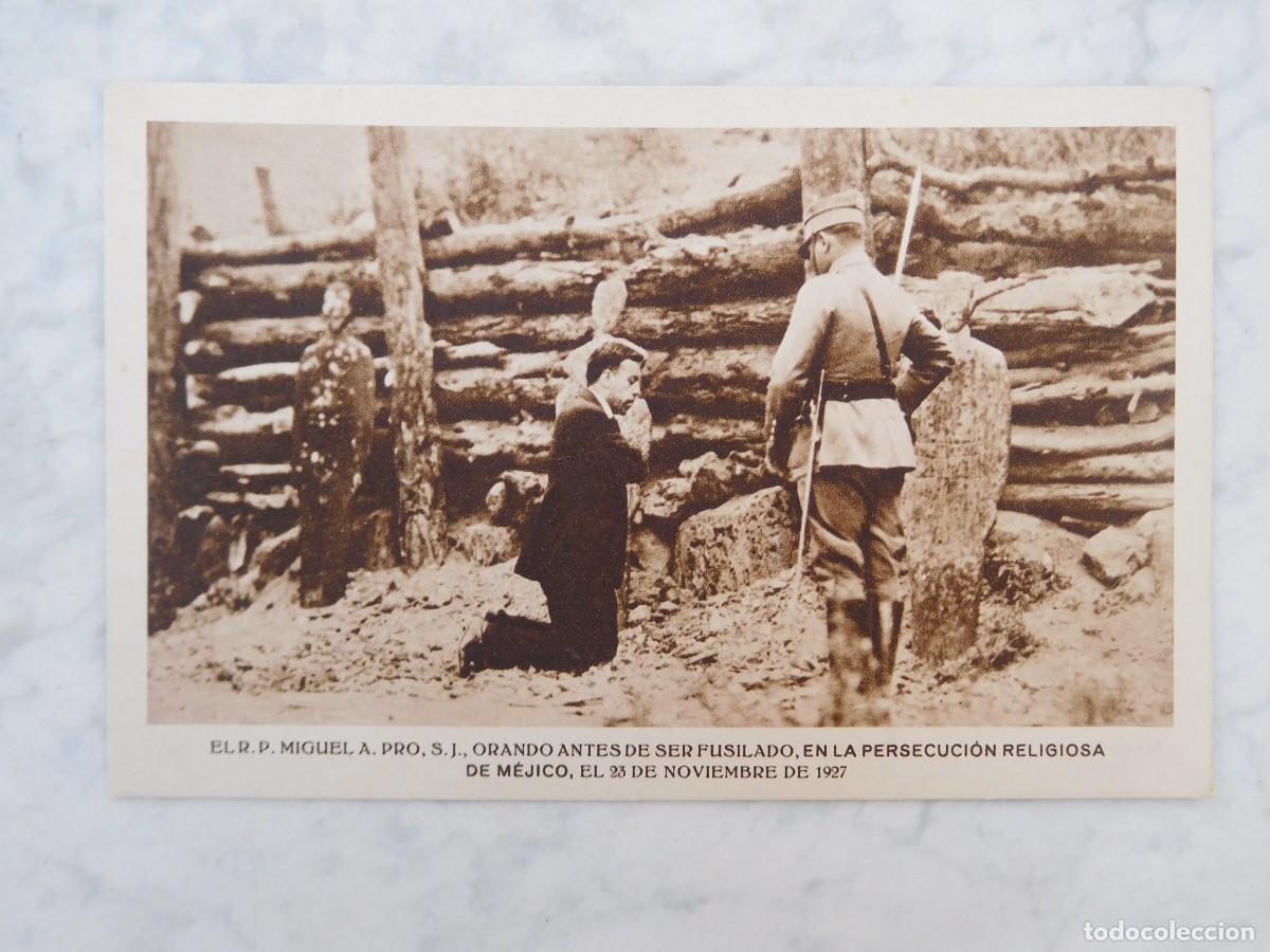 Postales: Postal persecuci&oacute;n religiosa en M&eacute;jico M&eacute;xico 23 de noviembre de 1927 Fusilamiento
