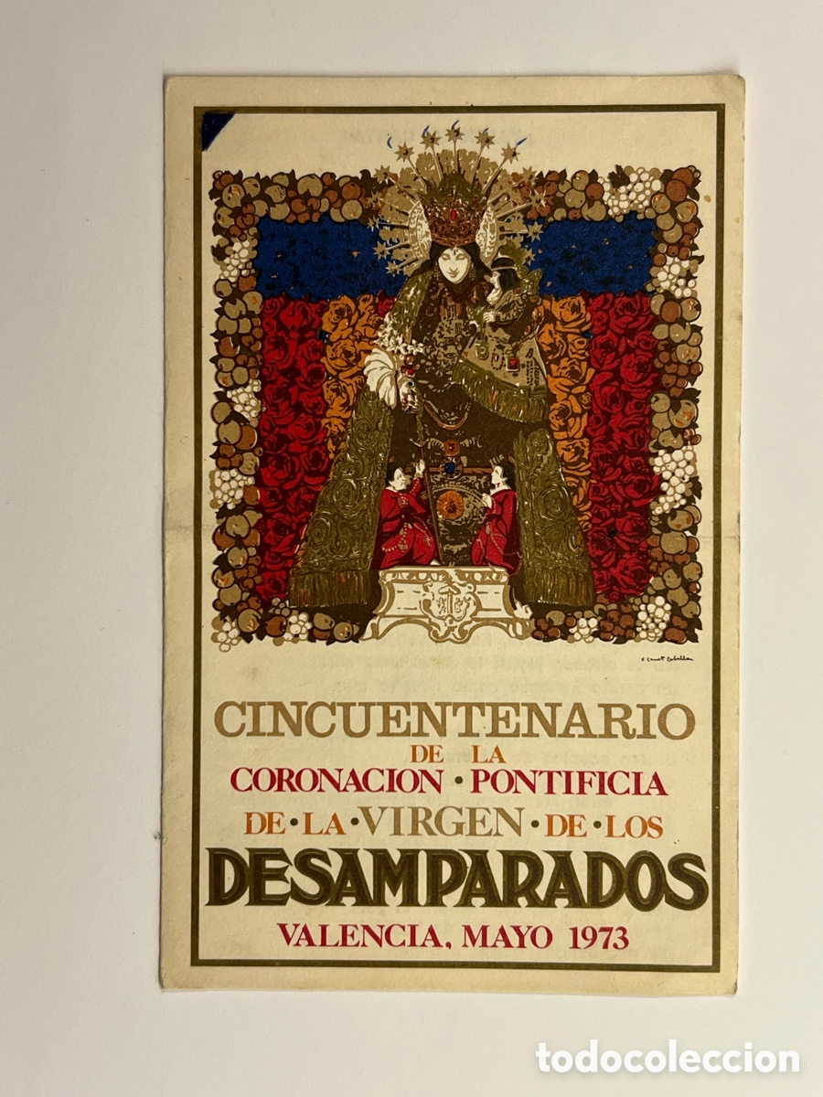 Postkarten: CINCUENTENARIO DE LA CORONACION &bull; PONTIFICIA DE LA VIRGEN DE LOS DESAMPARADOS (a.1973)
