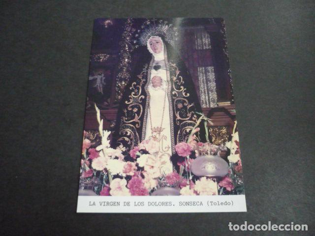 Postais: SONSECA TOLEDO VIRGEN DE LOS DOLORES POSTAL