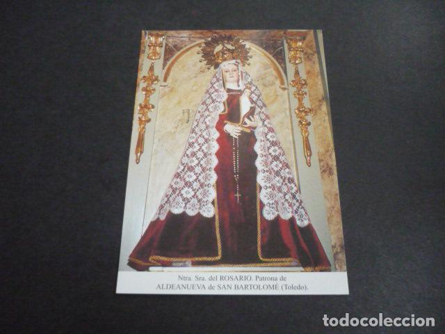 Cartes Postales: ALDEANUEVA DE SAN BARTOLOME TOLEDO NUESTRA SE&Ntilde;ORA DEL ROSARIO POSTAL