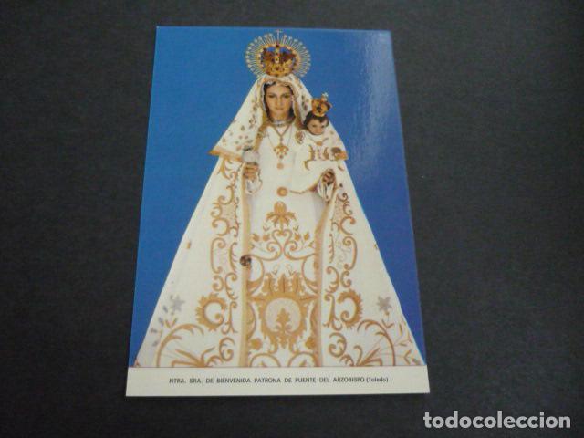 Cartes Postales: PUENTE DE ARZOBISPO TOLEDO NUESTRA SE&Ntilde;ORA DE BIENVENIDA POSTAL
