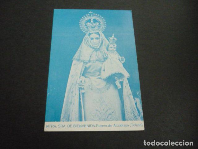 Postales: PUENTE DE ARZOBISPO TOLEDO NUESTRA SE&Ntilde;ORA DE BIENVENIDA POSTAL