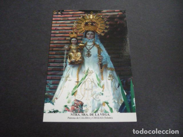 Postais: CALERA Y CHOZAS TOLEDO NUESTRA SE&Ntilde;ORA DE LA VEGA POSTAL
