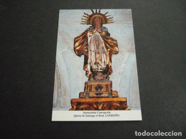 Postales: LOGRO&Ntilde;O INMACULADA CONCEPCION POSTAL - Foto 1