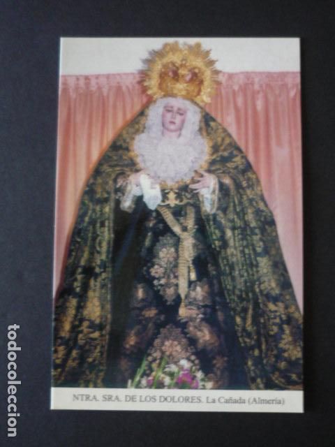 Postkarten: LA CA&Ntilde;ADA ALMERIA NUESTRA SE&Ntilde;ORA DE LOS DOLORES POSTAL