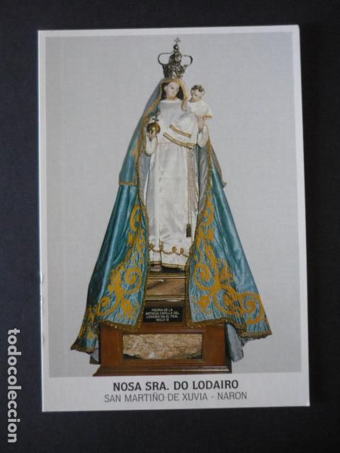 Postkarten: SAN MARTI&Ntilde;O DE XUVIA NARON CORU&Ntilde;A NUESTRA SE&Ntilde;ORA DE LODAIRO POSTAL