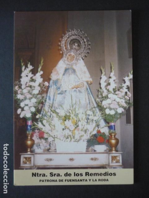 Cartes Postales: LA RODA Y FUENSANTA ALBACETE NUESTRA SE&Ntilde;ORA DE LOS REMEDIOS POSTAL