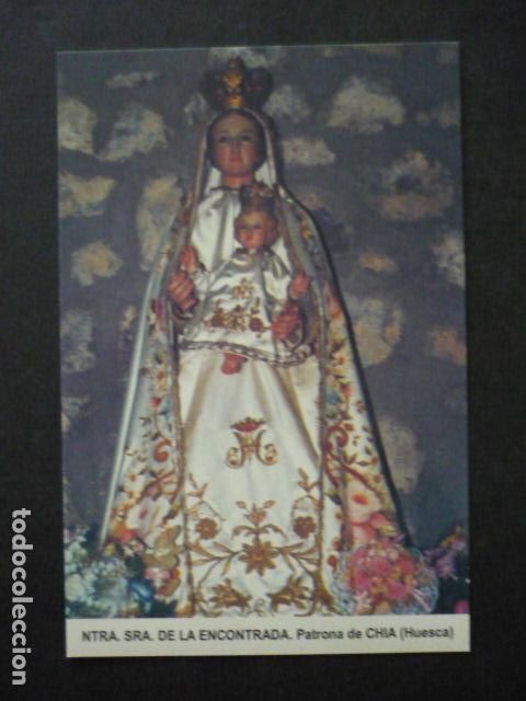 Postales: CHIA HUESCA NUESTRA SE&Ntilde;ORA DE LA ENCONTRADA POSTAL