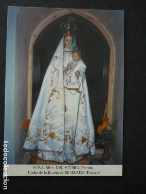 Cartoline: EL GRADO HUESCA NUESTRA SE&Ntilde;ORA DEL VI&Ntilde;ERO POSTAL