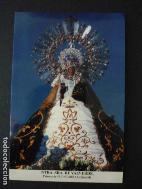 Postkarten: FUENCARRAL MADRID NUESTRA SE&Ntilde;ORA DE VALVERDE POSTAL