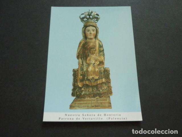 Postcards: VERTAVILLO PALENCIA NUESTRA SE&Ntilde;ORA DE HONTORIA POSTAL