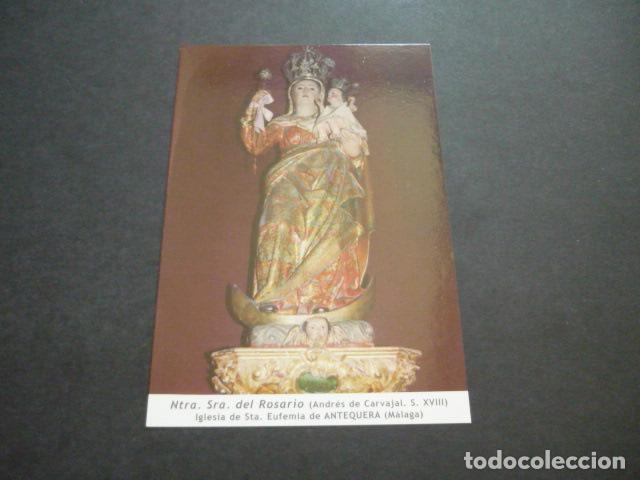 Postales: ANTEQUERA MALAGA NUESTRA SE&Ntilde;ORA DEL ROSARIO POSTAL