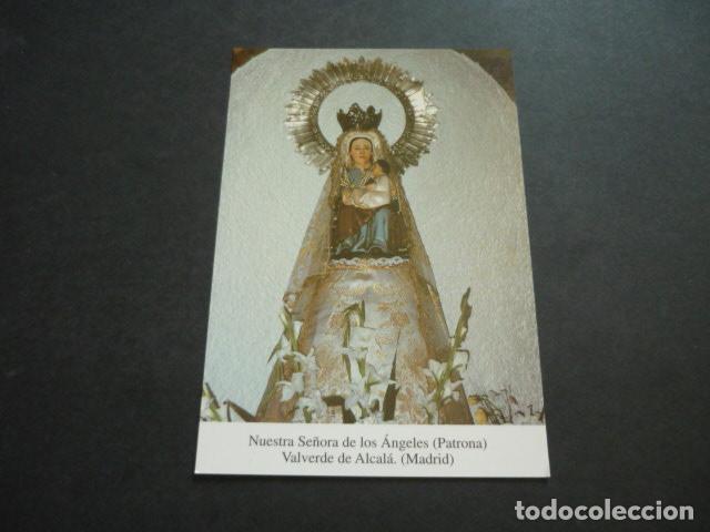 Postales: VALVERDE DE ALCAL&Aacute; MADRID NUESTRA SE&Ntilde;ORA DE LOS ANGELES POSTAL