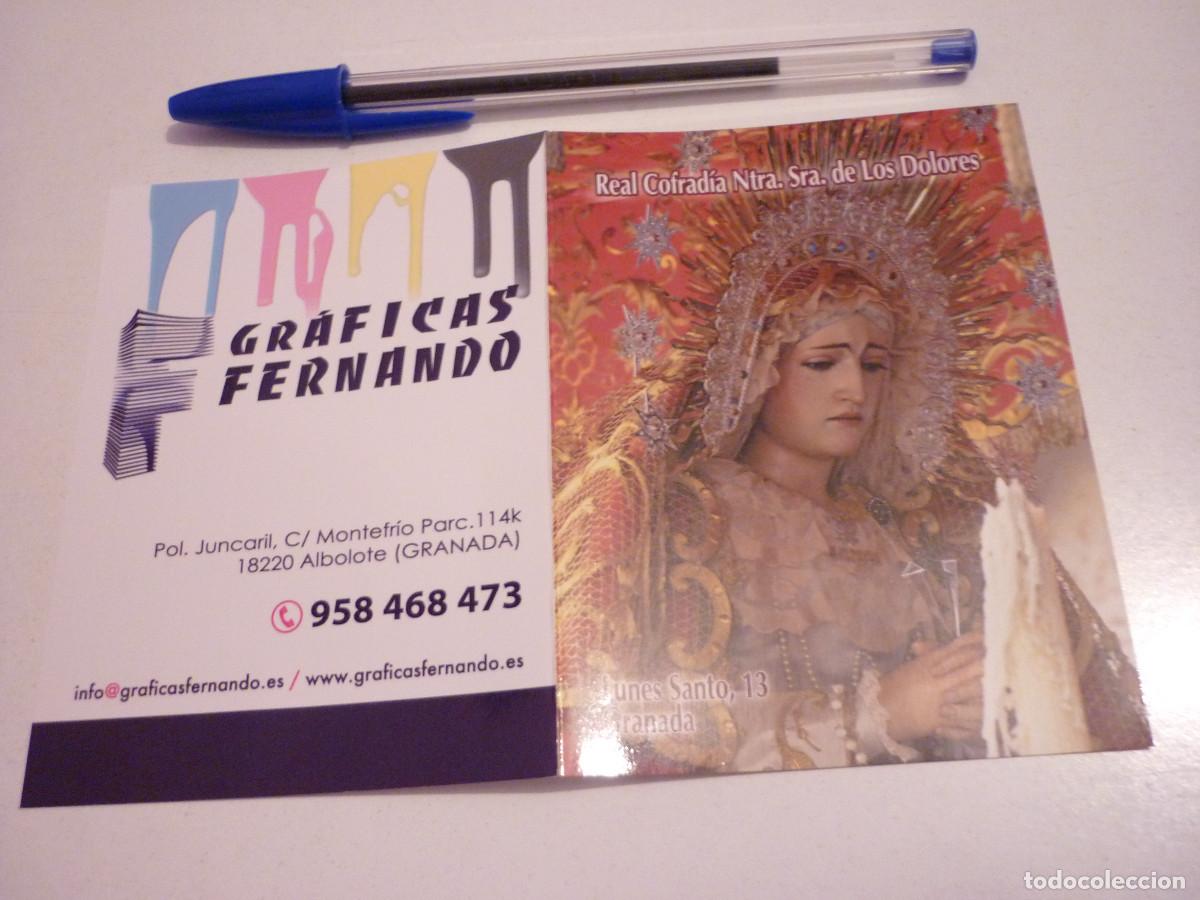 Postales: ESTAMPA - NUESTRA SE&Ntilde;ORA DE LOS DOLORES GRANADA - CON HORARIO COFRAD&Iacute;AS -