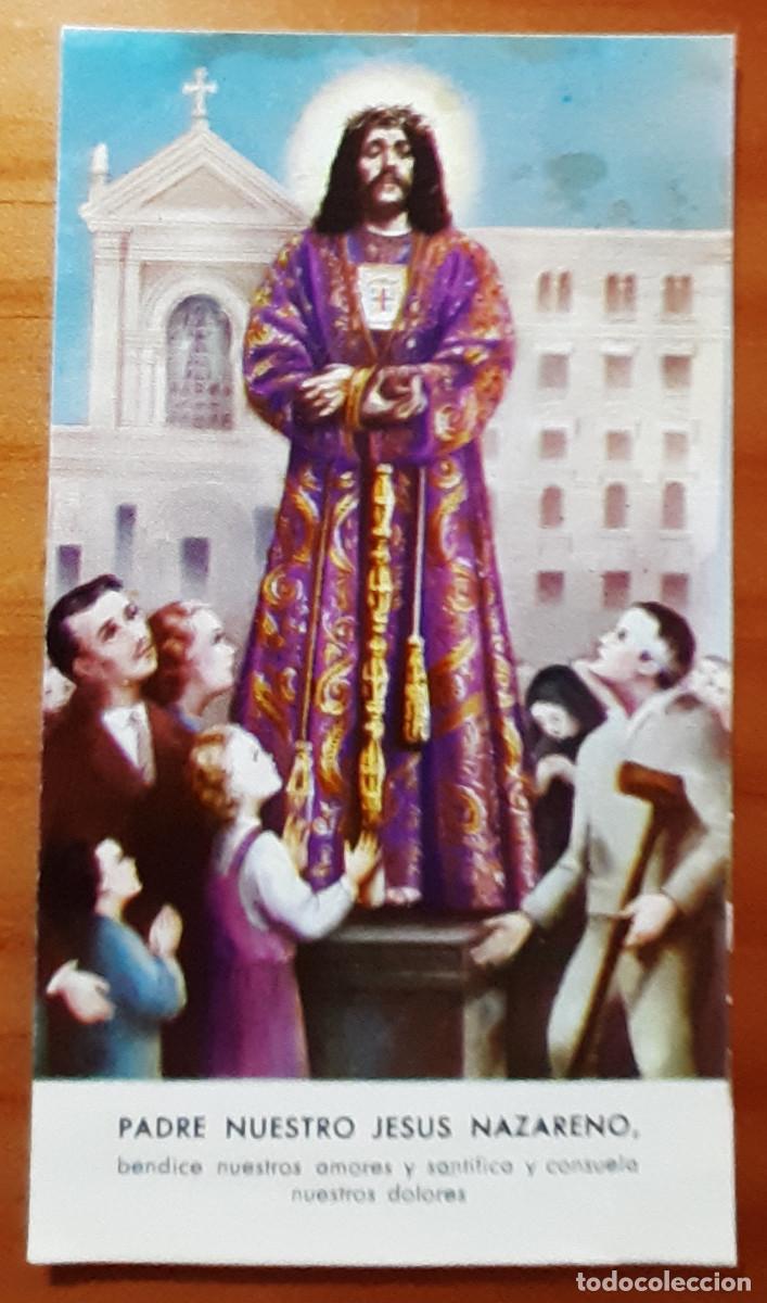 Postcards: ESTAMPA - PADRE NUESTRO JES&Uacute;S NAZARENO - JACULATORIAS EN EL DORSO - 11 X 6 CMS. - PERFECTO ESTADO