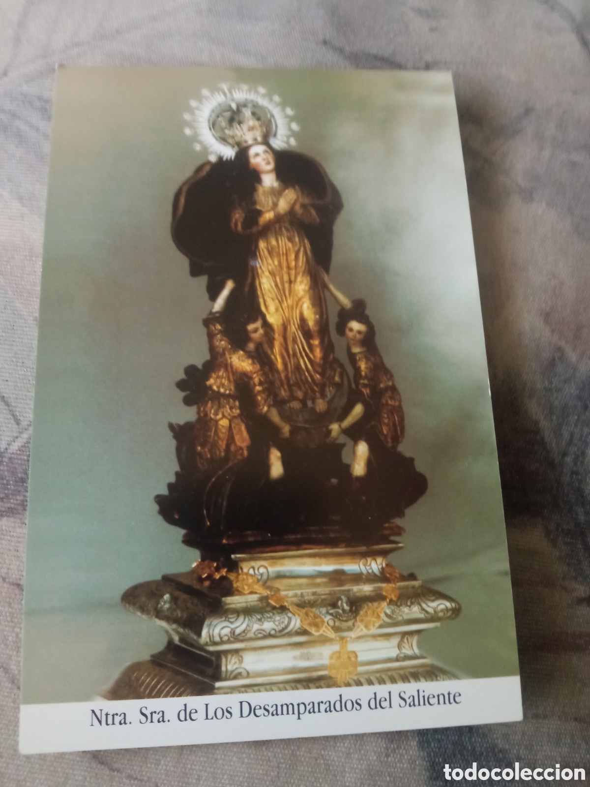 Postales: Antigua tarjeta religiosa, Nuestra Se&ntilde;ora de los Desamparados del Saliente