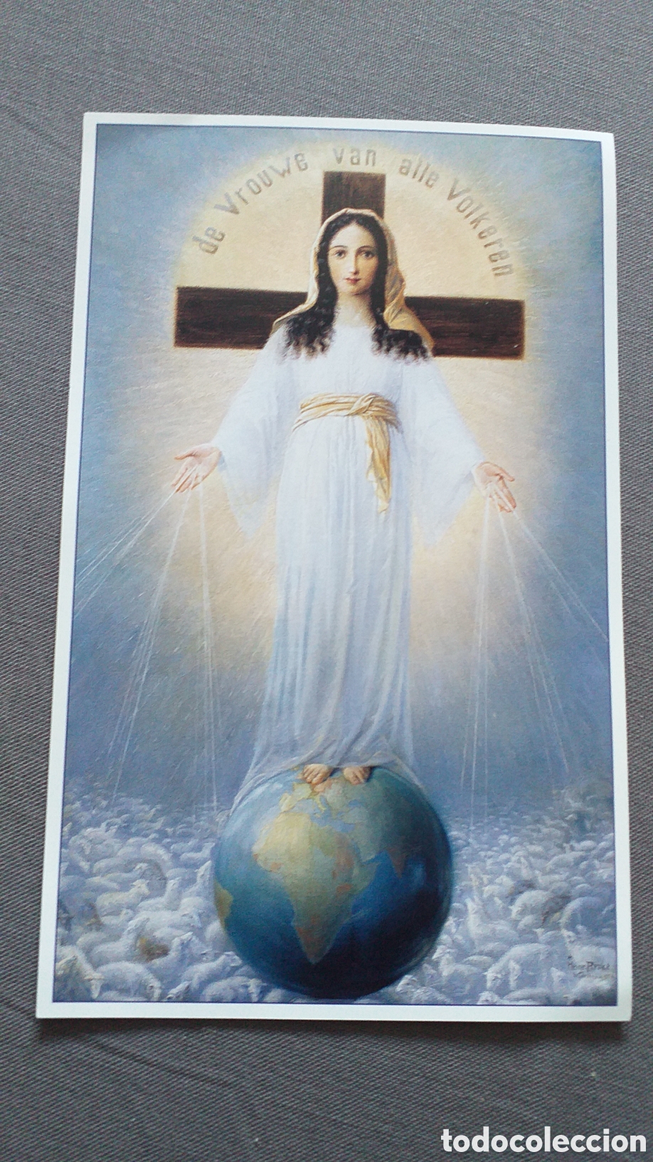 Postais: Estampa religiosa, DE VROUWE VAN ALLE VOLKEREN. Virgen de todos los pueblos. Amsterdam.