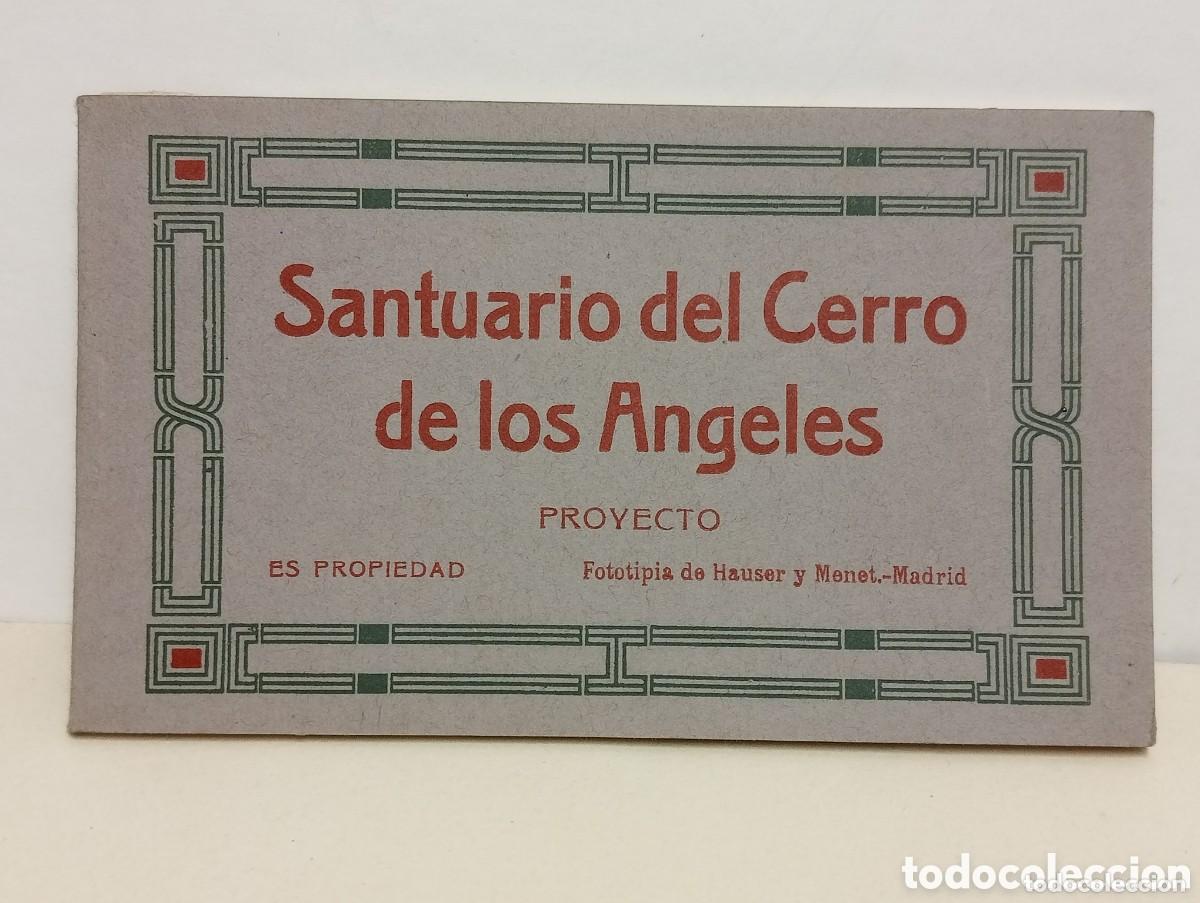 Cartoline: SANTUARIO DEL CERRO DE LOS ANGELES. PROYECTO. FOTOTIPIA DE HAUSER Y MENET - MADRID 1923. 6 POSTALES