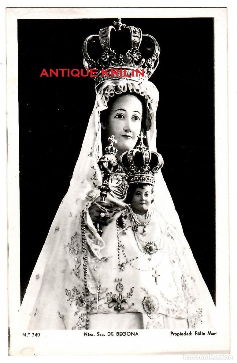 Postales: NTRA. SE&Ntilde;ORA DE BEGO&Ntilde;A N&ordm; 340 / PROP. F&Eacute;LIX MAR / SIN FRANQUEAR