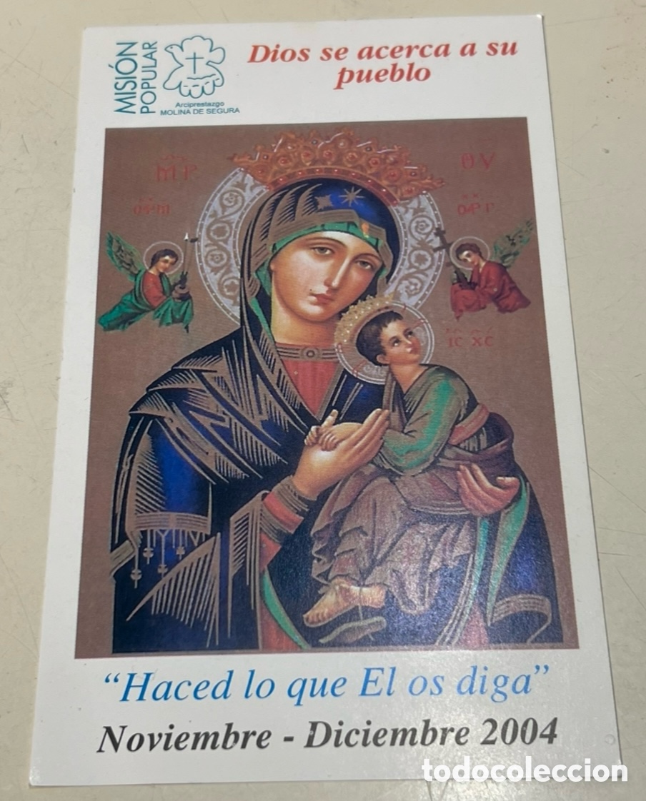 Postales: Estampa Religiosa. Misi&oacute;n Popular. Con plegaria. Molina de Segura. Murcia. 2004.