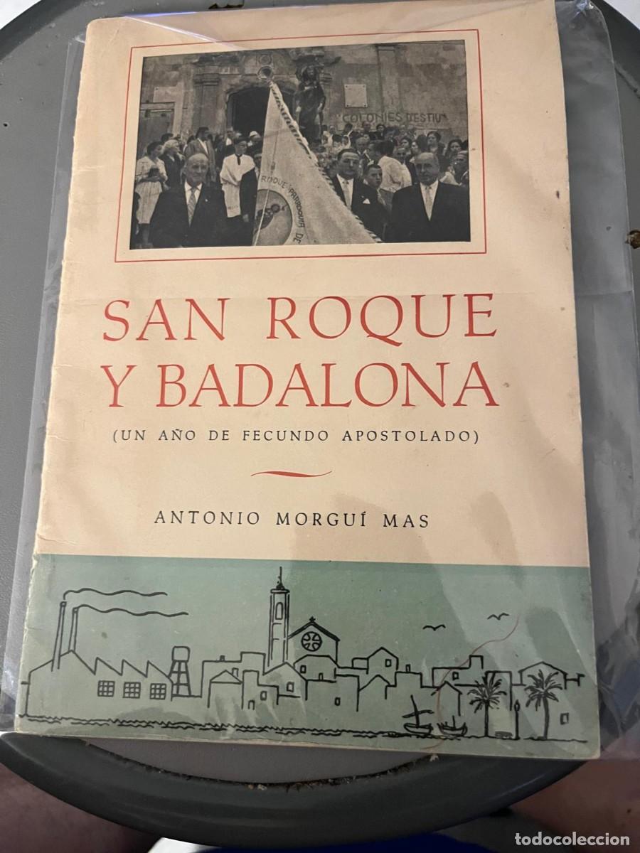 Postales: San Roque y Badalona Antonio Morgui Mas 1960