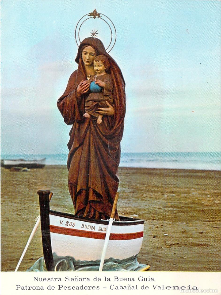 Postales: Estampa Nuestra Se&ntilde;ora de la Buena Gu&iacute;a Patrona de Pescadores Caba&ntilde;al Valencia