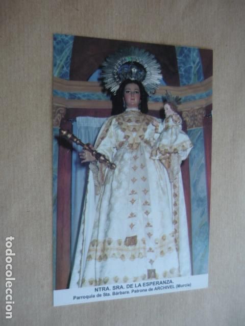 Postales: ARCH&Iacute;VELE MURCIA NUESTRA SE&Ntilde;ORA DE LA ESPERANZA POSTAL