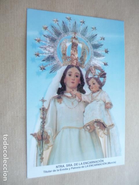 Postales: LA ENCARNACI&Oacute;N MURCIA NUESTRA SE&Ntilde;ORA DE LA ENCARNACI&Oacute;N POSTAL