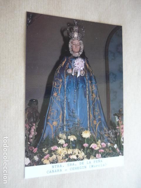 Postales: CEHEGIN MURCIA NUESTRA SE&Ntilde;ORA DE LA PE&Ntilde;A CA&Ntilde;AR&Aacute; POSTAL