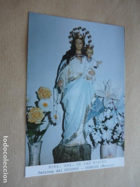 Postales: ESCOBAR CEHEGIN MURCIA NUESTRA SE&Ntilde;ORA DE LAS NIEVES POSTAL