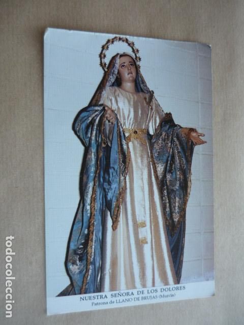 Postales: LLANO DE BRUJAS MURCIA NUESTRA SE&Ntilde;ORA DE LOS DOLORES POSTAL