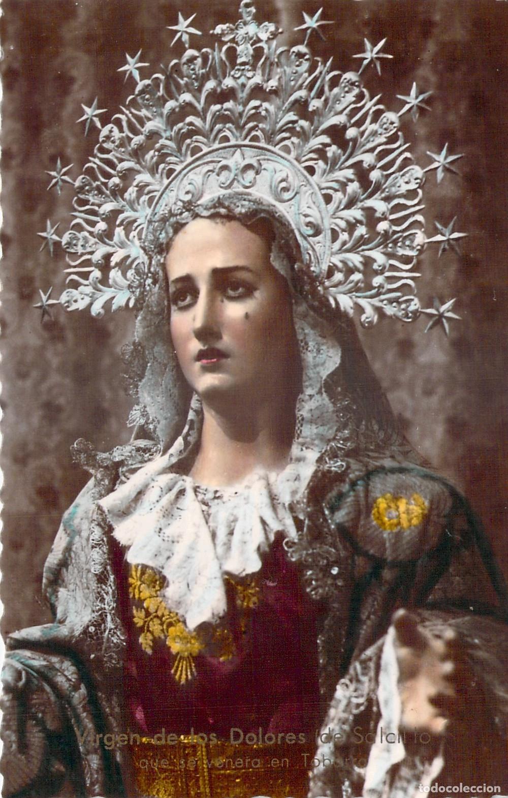 Postales: Postal foto de la Virgen de los Dolores en Tobarra