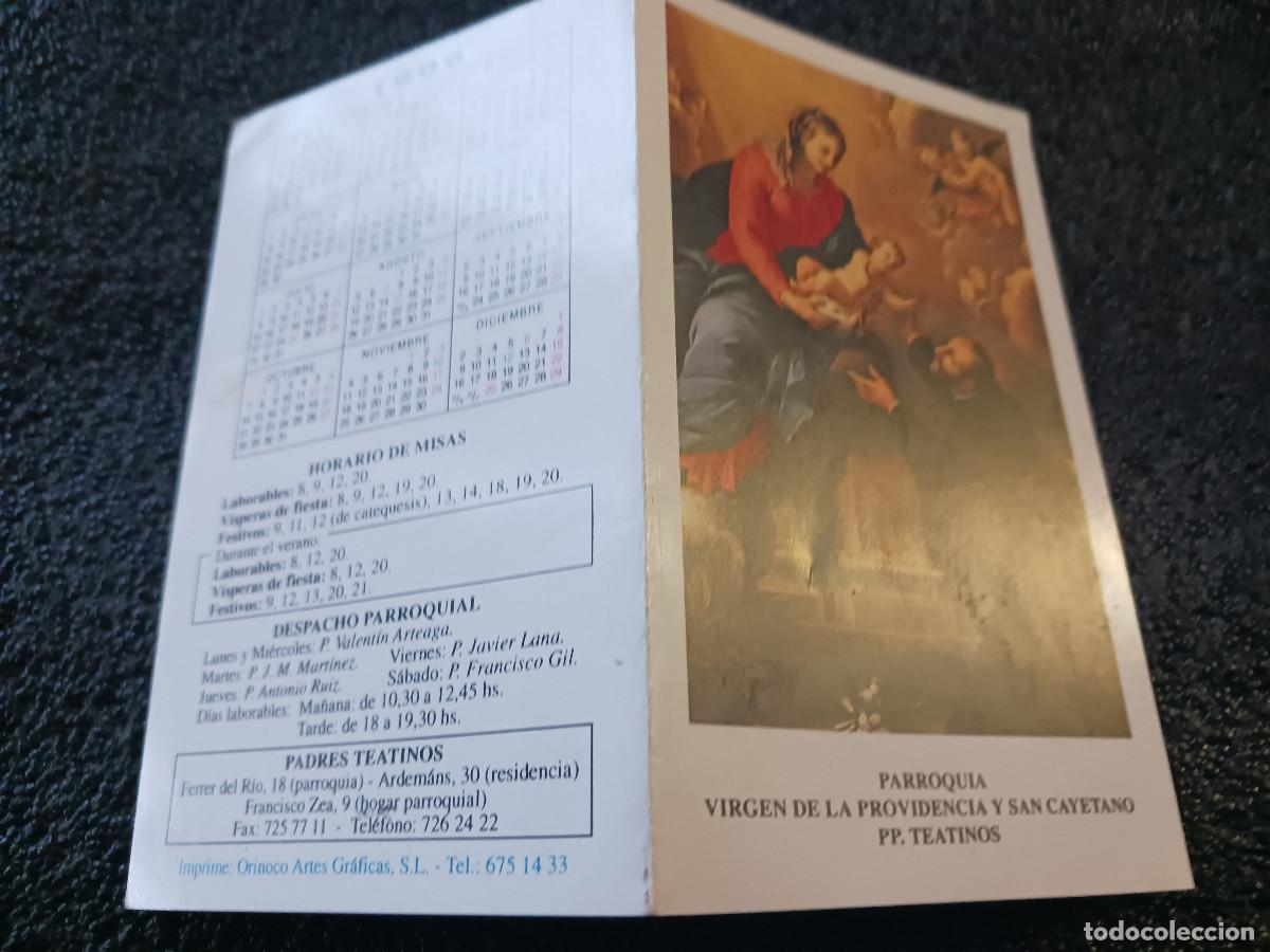 Postales: diptico, virgen de la providencia ysan cayetano, P.P. teatinos, calendario 1996