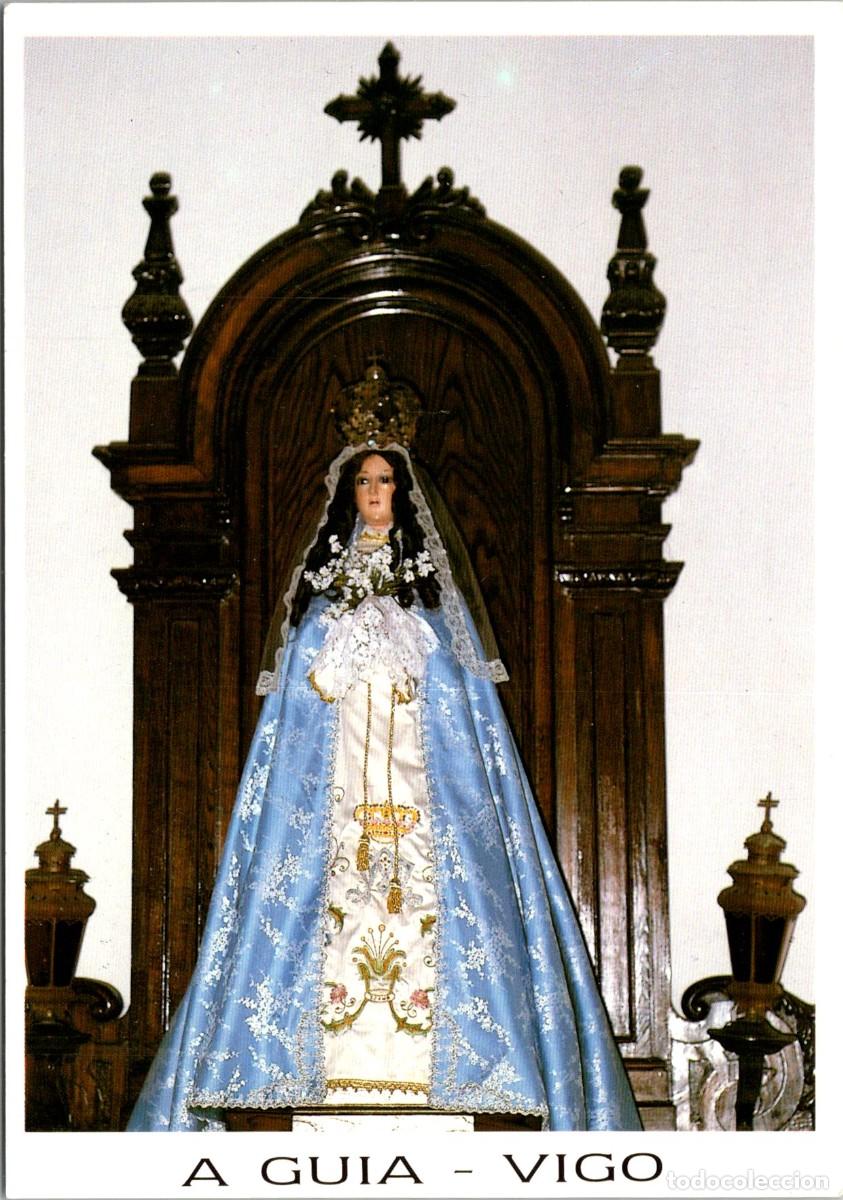 Postales: La Gu&iacute;a - Vigo - Ntra. Sra. de las Nieves - Fama - 149x104mm