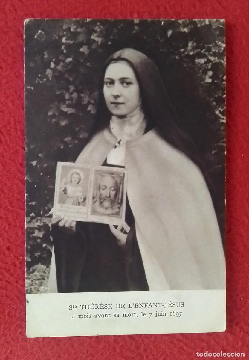 Postales: ANTIGUA POSTAL SANTA TERESA DEL NI&Ntilde;O JES&Uacute;S STE. TH&Eacute;R&Egrave;SE DE L&acute;ENFANT..4 MESES ANTES DE SU MUERTE 1897