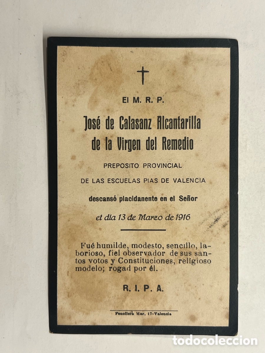Postales: VALENCIA. Esquela Jos&eacute; de Calasanz Alcantarilla. Prop&oacute;sito Provincial de las Escuelas P&iacute;as (a.1916)