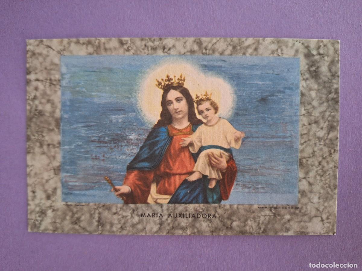 Postales: ESTAMPA MARIA AUXILIADORA 300 DIAS DE INDULGENCIA E9