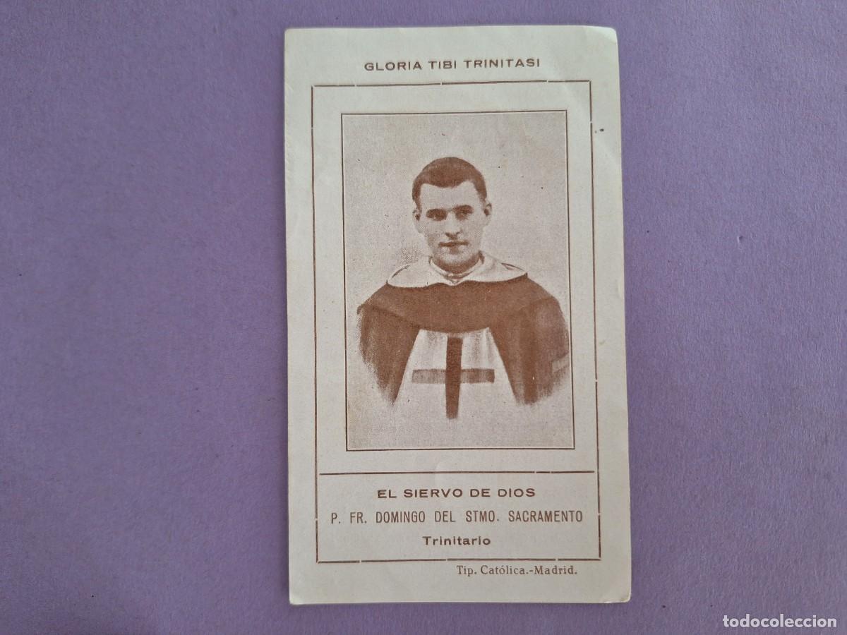 Postales: ESTAMPA EL SIERVO DE DIOS P. FR. DOMINGO DEL STMO. SACRAMENTO TRINITARIO E16