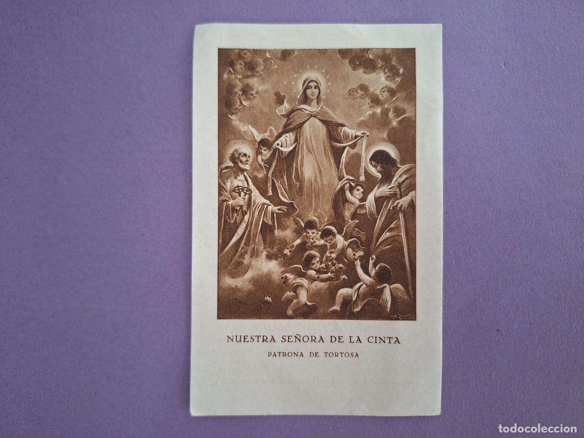 Postales: ESTAMPA NUESTRA SE&Ntilde;ORA DE LA CINTA PATRONA DE TORTOSA E20