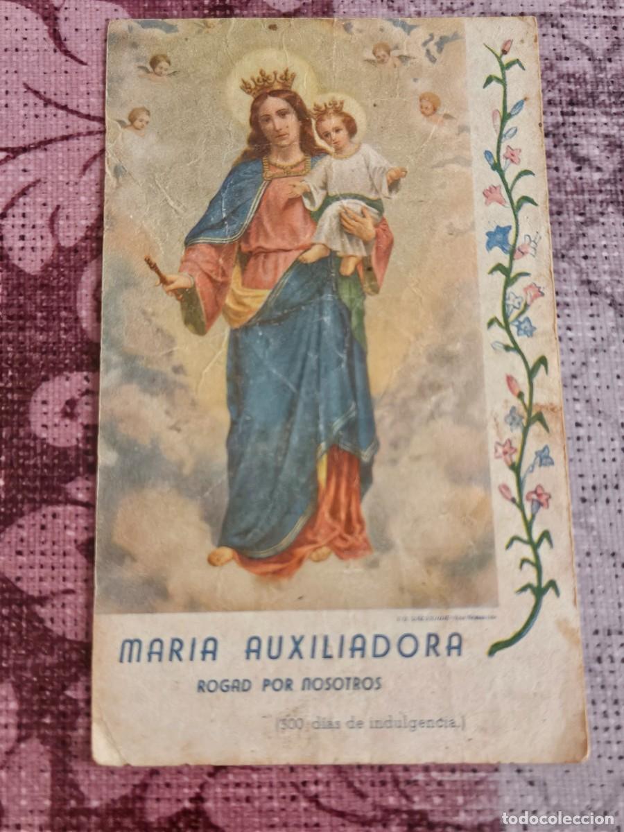 Postales: Antigua estampa Religiosa de Mar&iacute;a Auxiliadora Rogad Por Nosotros- 300 D&iacute;as De Indulgencia, 1946.