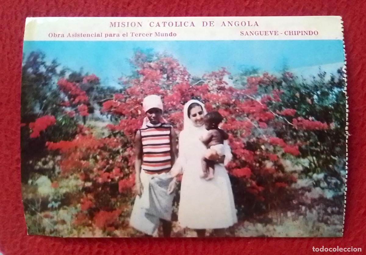 Postales: TARJETA TIPO POSTAL MISI&Oacute;N CAT&Oacute;LICA DE ANGOLA OBRA ASISTENCIAL PARA TERCER MUNDO SANGUEVE-CHIPINDO..