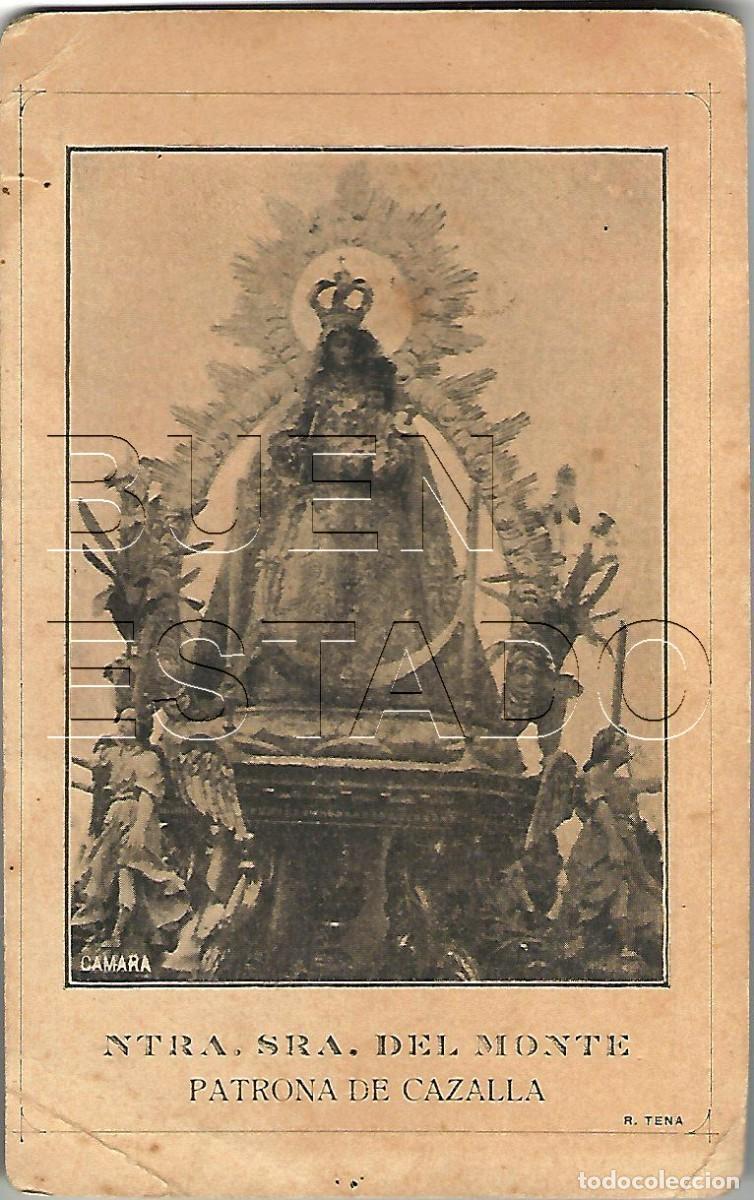 Postales: CAZALLA DE LA SIERRA NTRA SE&Ntilde;ORA DEL MONTE PATRONA ESTAMPA FIRMA MAYORDOMO MUY ANTIGUA 15X10 J92