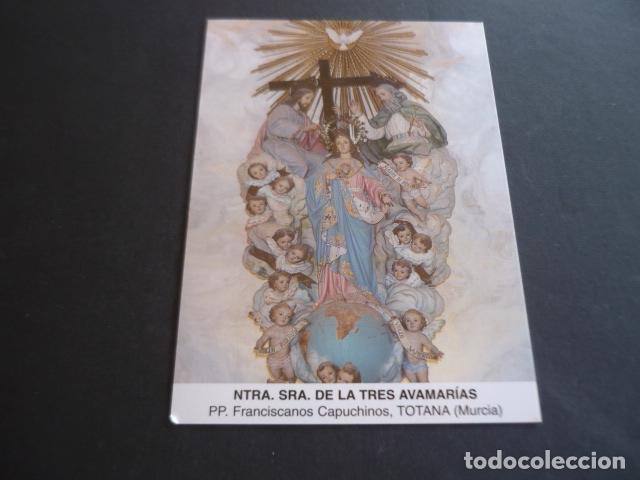 Postales: TOTANA MURCIA NUESTRA SE&Ntilde;ORA DE LAS TRES AVEMAR&Iacute;AS POSTAL
