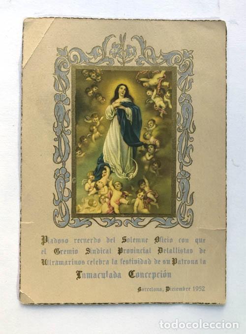 Postales: BARCELONA 1952 / RECUERDO OFICIO GREMIO SINDICAL DETALLISTA DE ULTRAMARINOS / INMACULA COCEPCI&Oacute;N