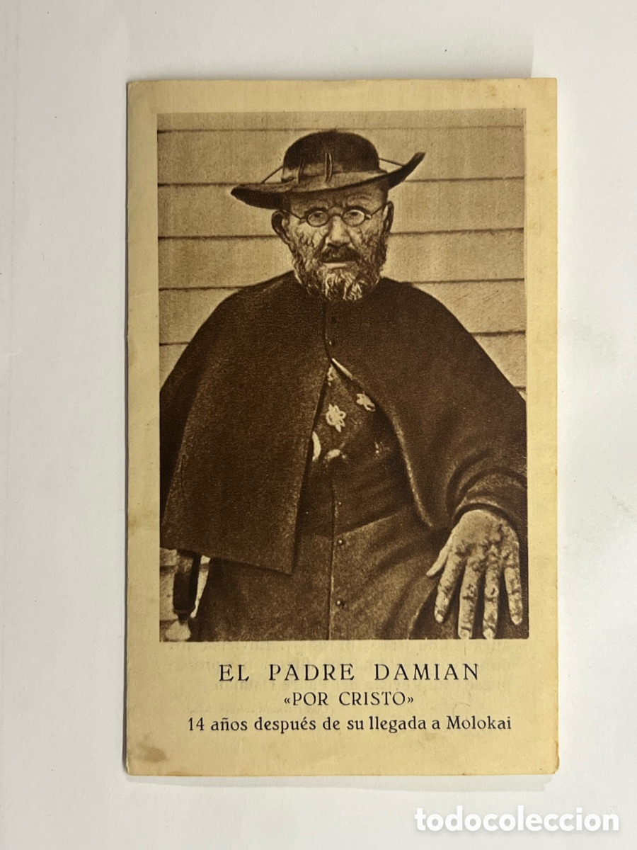 Postales: EL PADRE DAMIAN APOSTOL DE LOS LEPROSOS A los 33 a&ntilde;os, a su llegada a Molokai, vida y obra